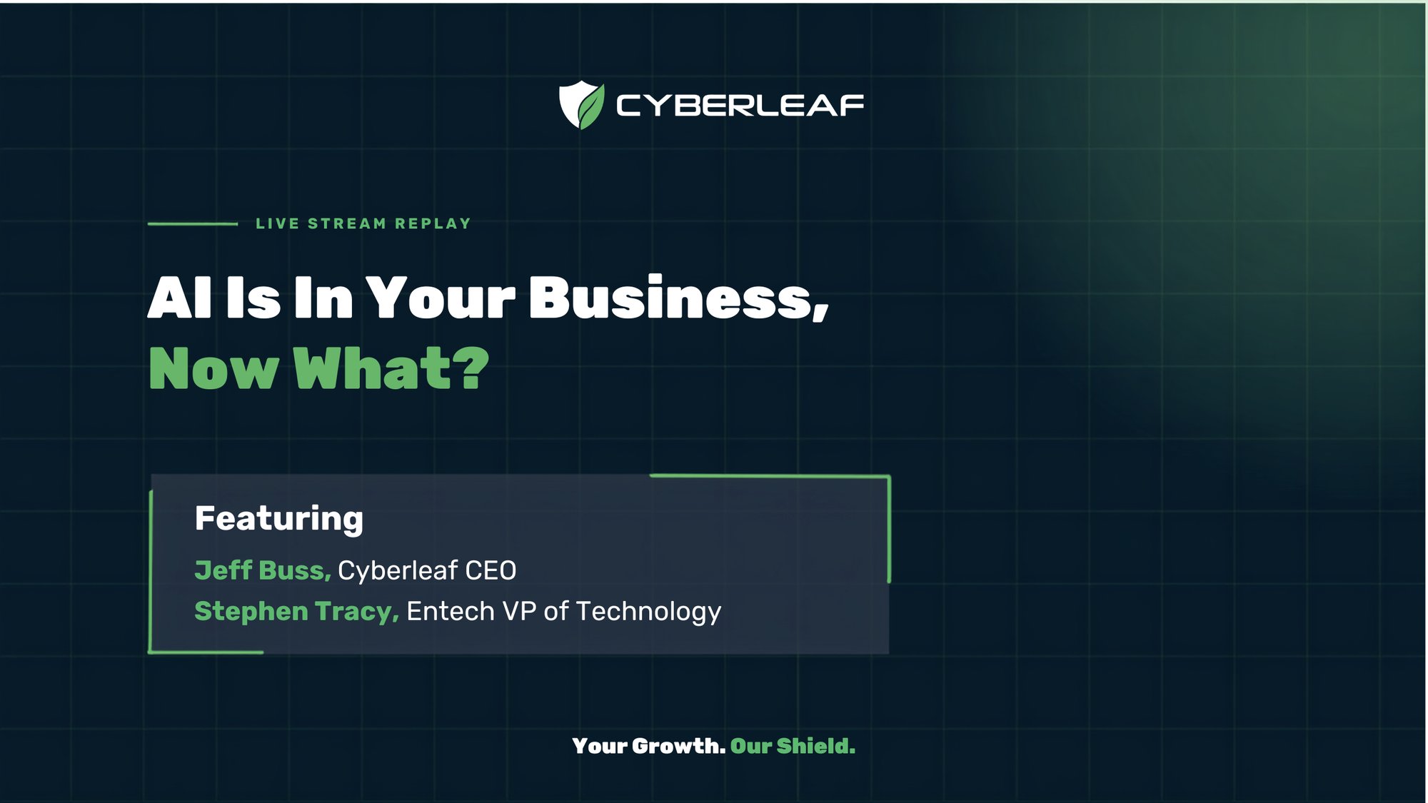 AI Is In Your Business, Now What
